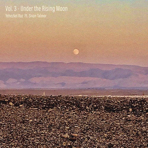 Vol. 3 - Under the Rising Moon