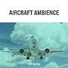 Aircraft Ambiences album cover Aircraft Ambiences album cover