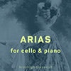 Arias for Cello & Piano album cover Arias for Cello & Piano album cover