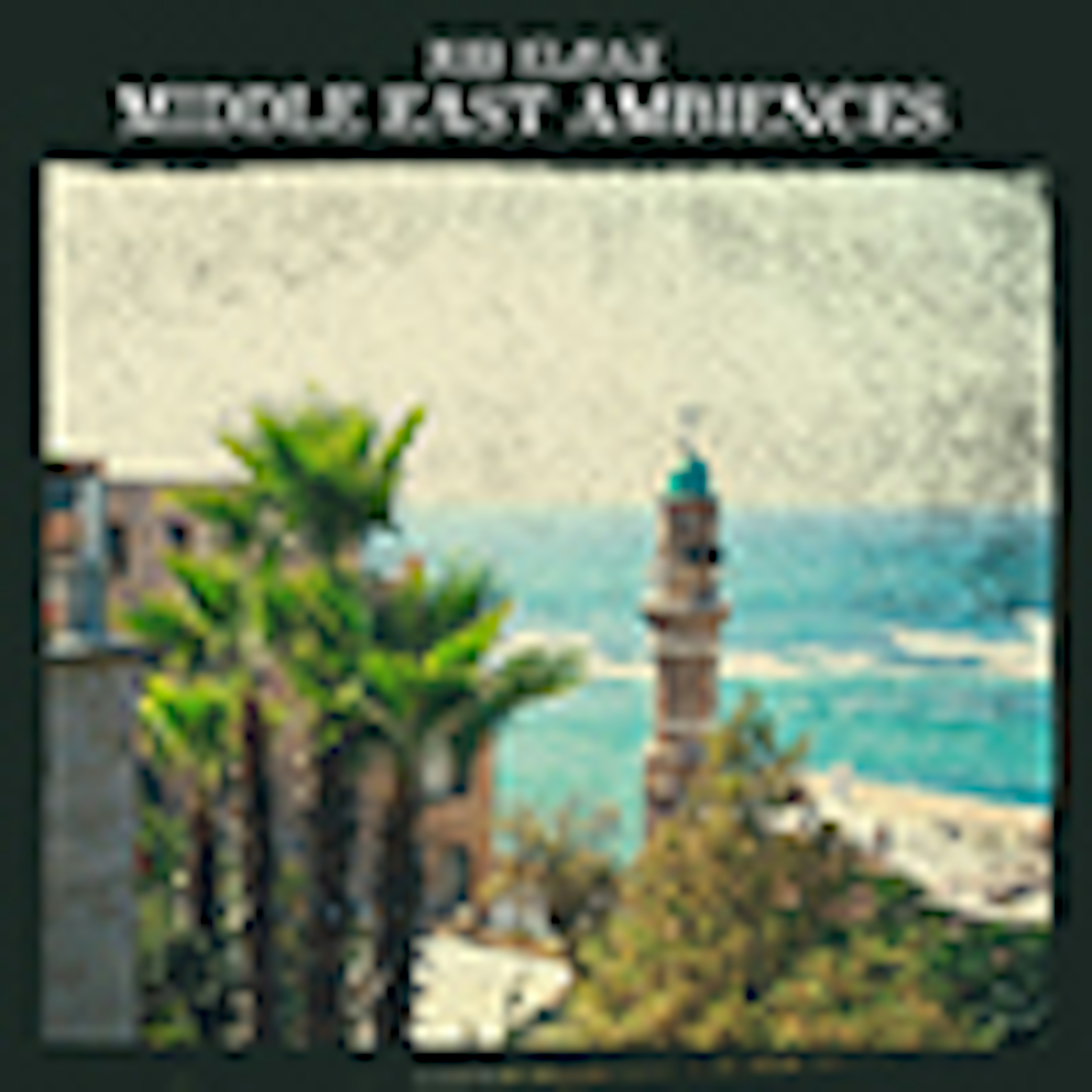 Middle East Ambiences album cover