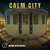 Calm City album cover Calm City album cover