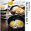Our Kitchen Vol 1 album cover Our Kitchen Vol 1 album cover