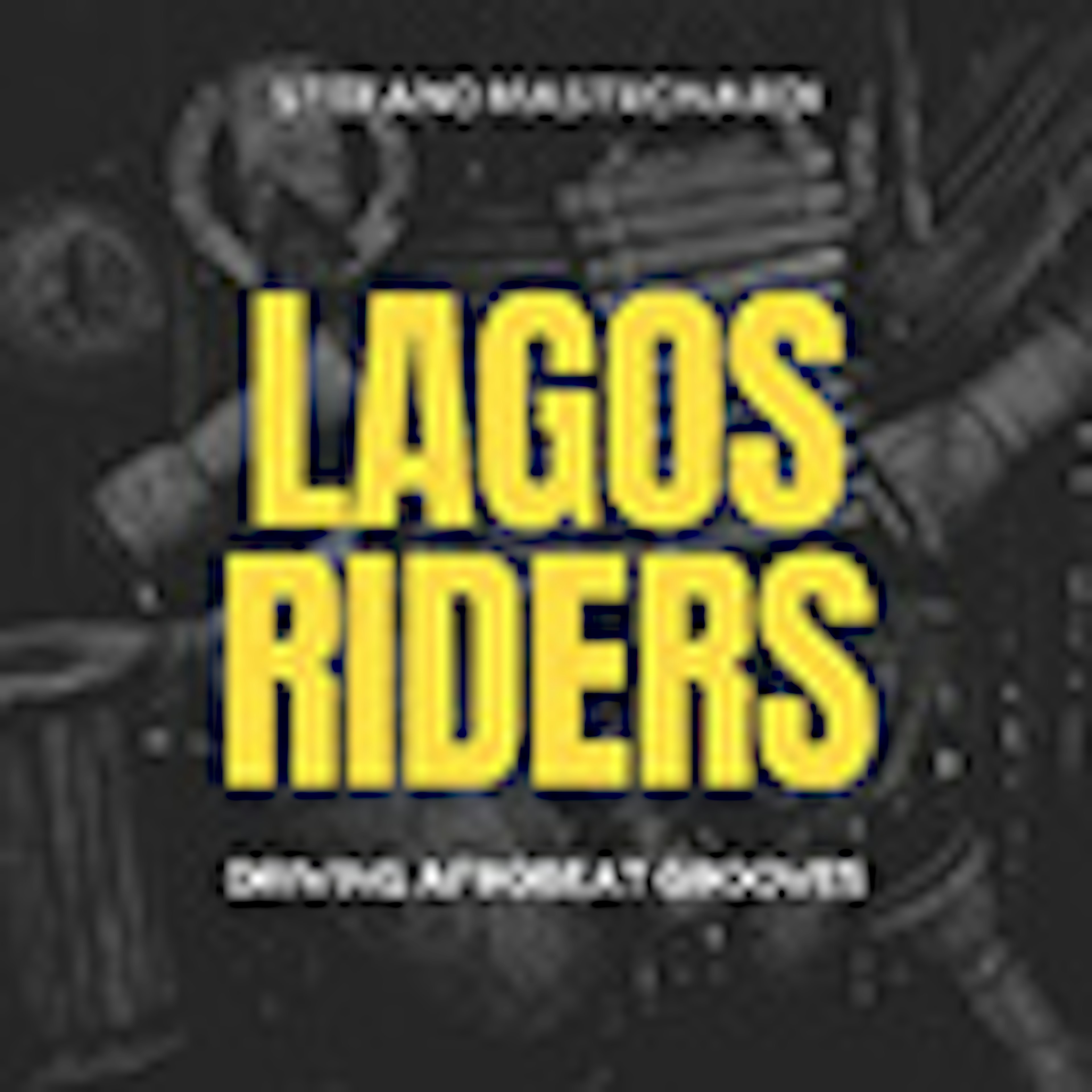 Lagos Riders album cover