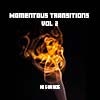 Momentous Transitions Vol 2 album cover Momentous Transitions Vol 2 album cover