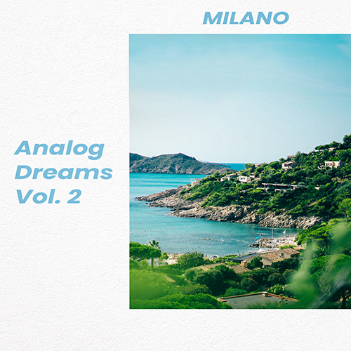 Analog Dreams Vol. 2