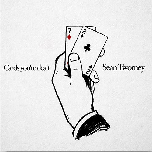 Cards You're Dealt