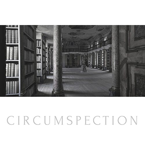 Circumspection