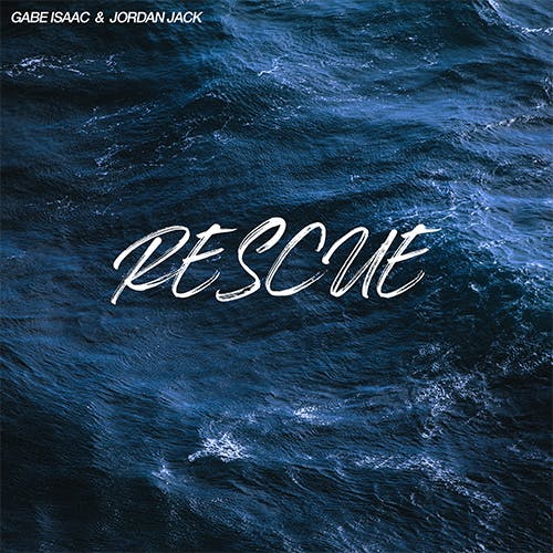 Rescue (feat. GABE ISAAC)
