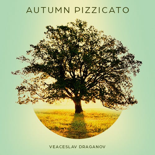 Autumn Pizzicato