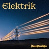 Elektrik album cover Elektrik album cover