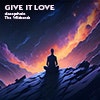 Give It Love album cover Give It Love album cover