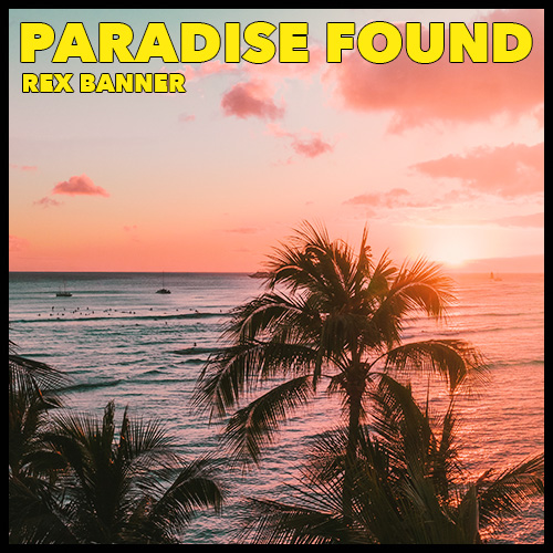 Paradise Found