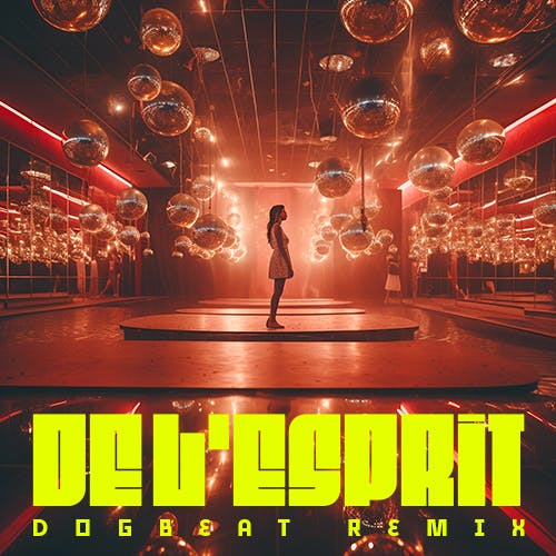 De l'esprit - DoGBeaT Remix