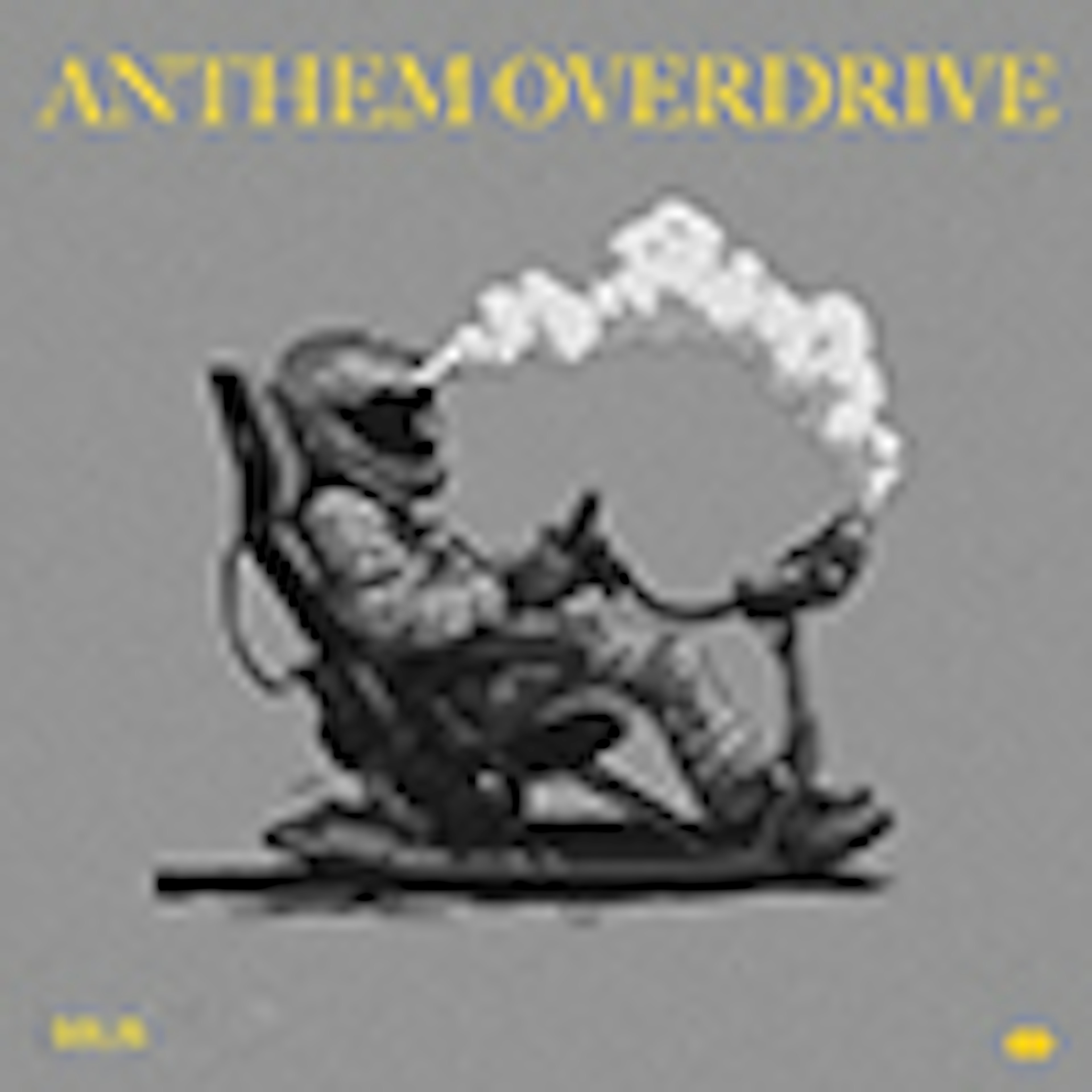 Anthem Overdrive album cover Anthem Overdrive album cover