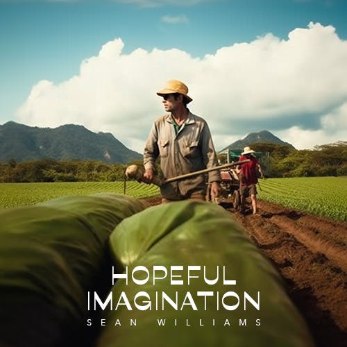 Hopeful Imagination