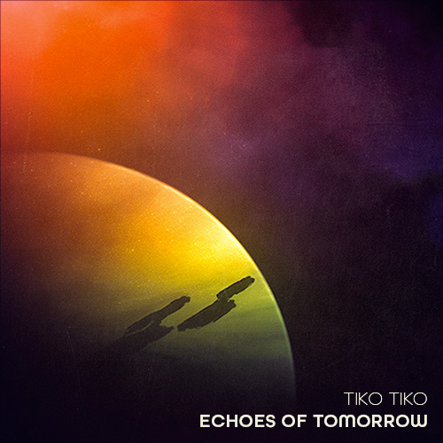 Echoes of Tomorrow