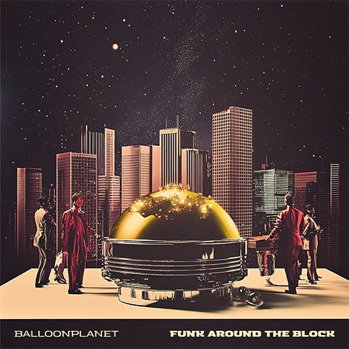 Funk around the Block