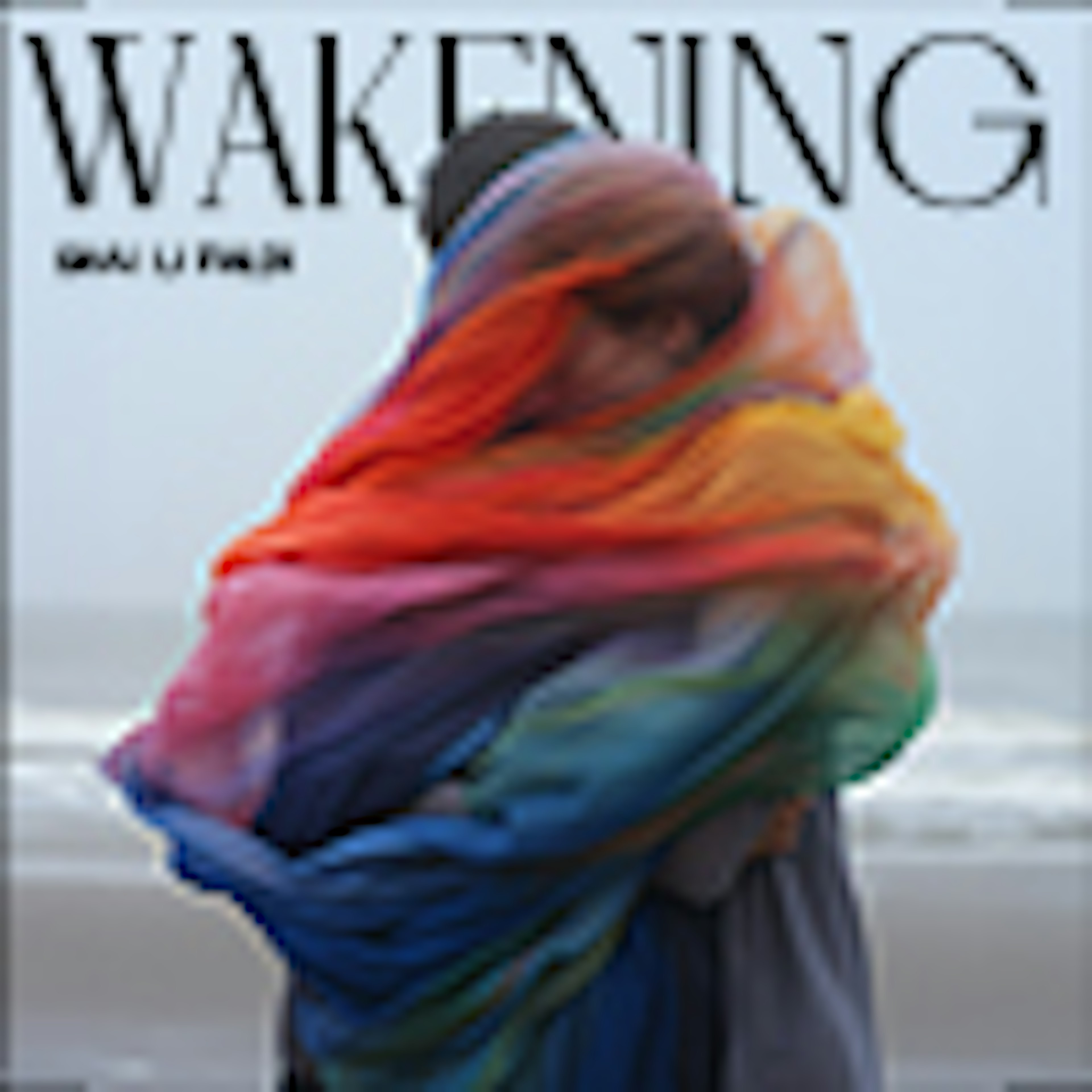 Wakening