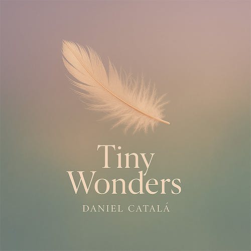 Tiny Wonders