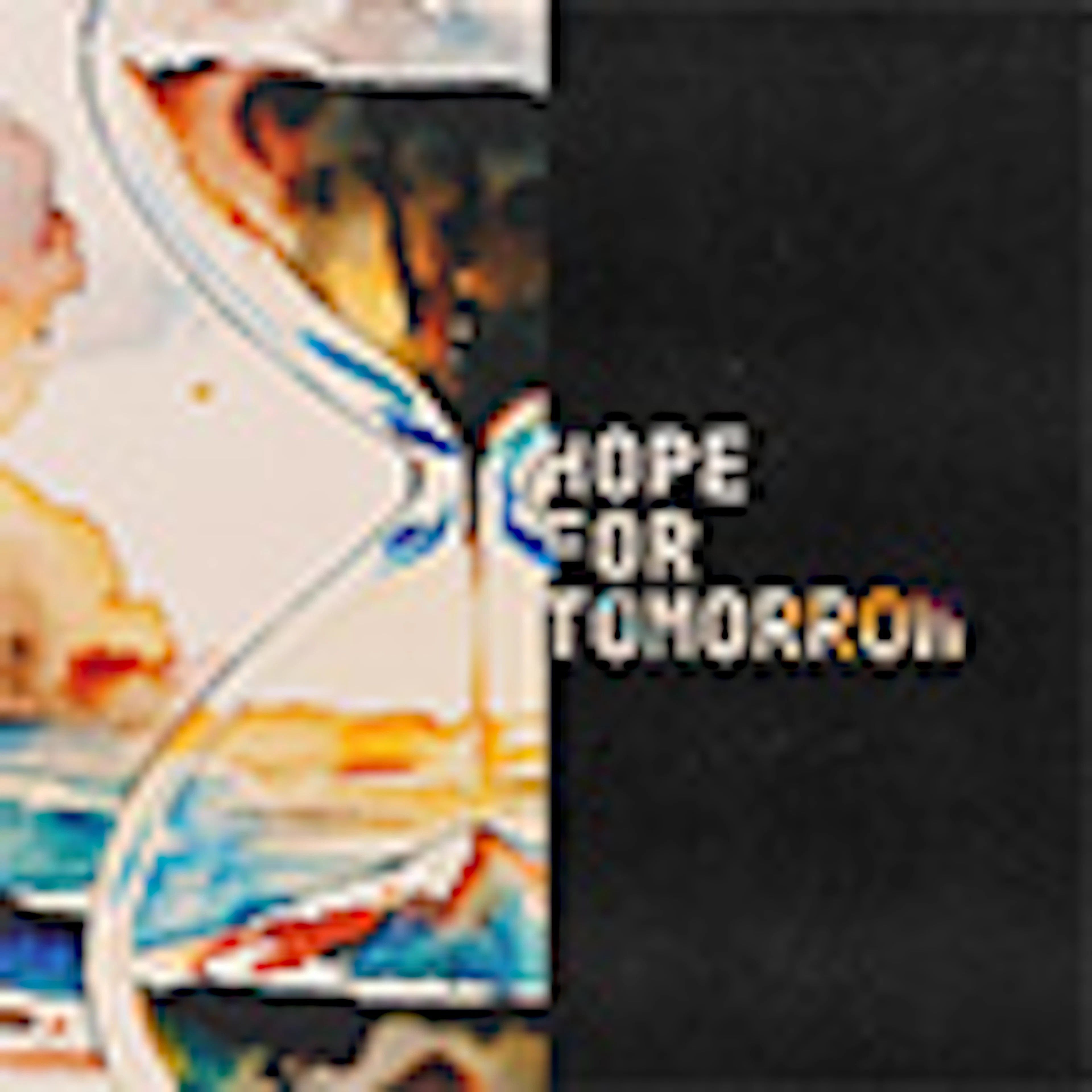 Hope for Tomorrow